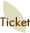 Ticket